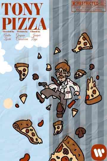 Tony Pizzas Tony Pizzas Poster