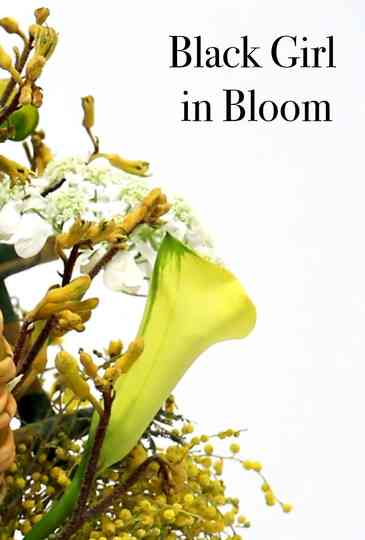 Black Girl in Bloom Poster