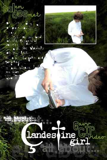 All about clandestine girl. Poster