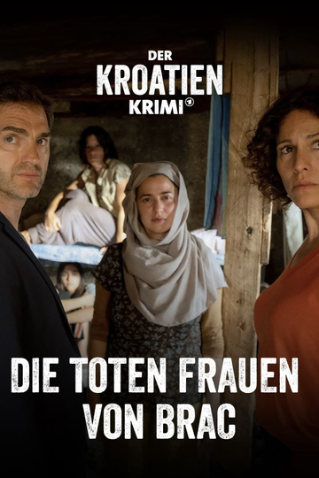 Der Kroatien-Krimi: Die Toten Frauen von Brac Poster