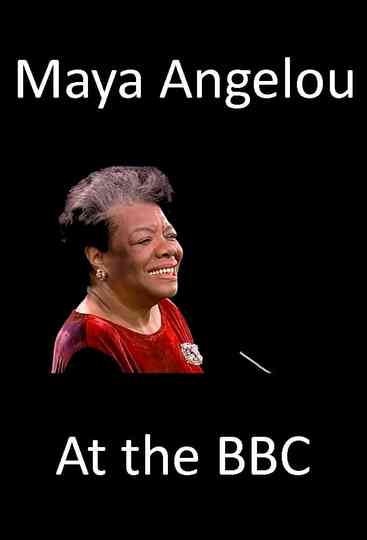 Maya Angelou at the BBC Poster