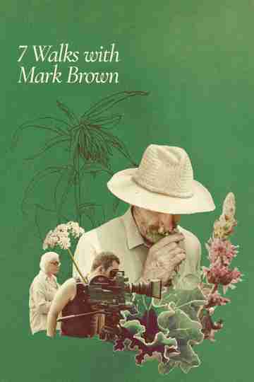 7 Walks with Mark Brown Poster