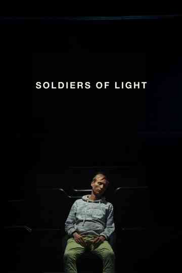 Soldiers of Light Poster