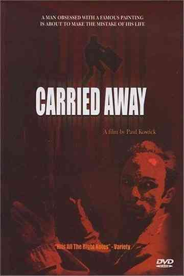Carried Away Poster