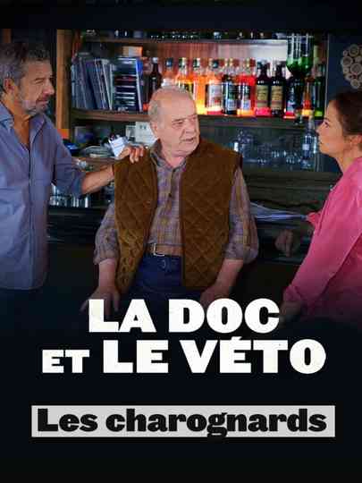 La doc et le véto : Les charognards Poster