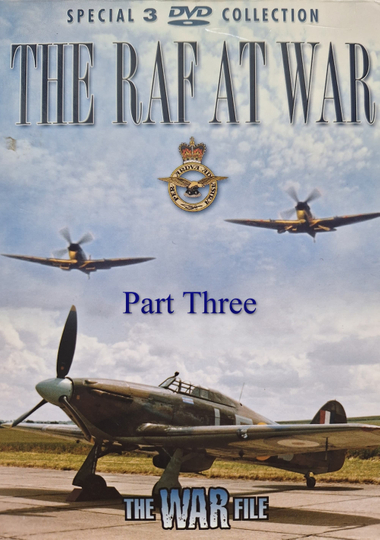 The RAF at War: Part Three Poster