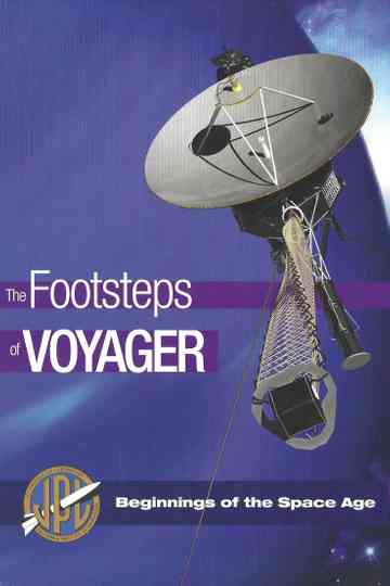 JPL and the Space Age: The Footsteps of Voyager Poster