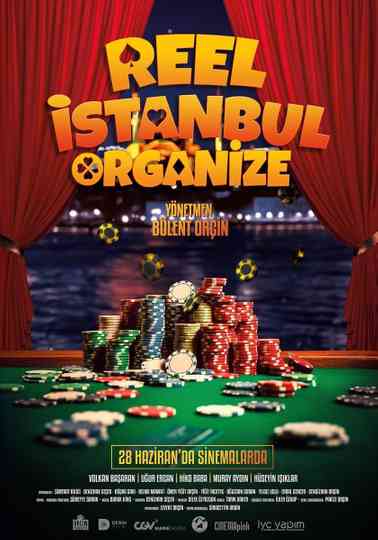 Reel İstanbul Organize Poster