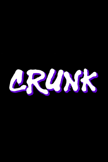 Crunk Poster