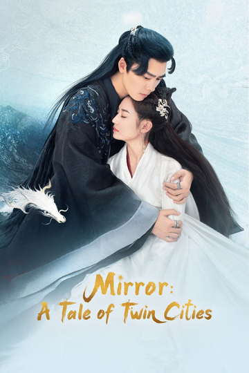 Mirror: A Tale of Twin Cities Poster