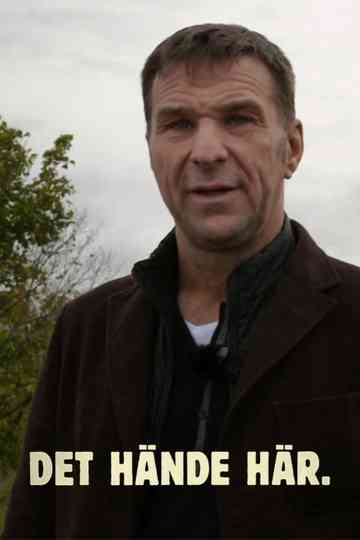 Det Hände Här Poster