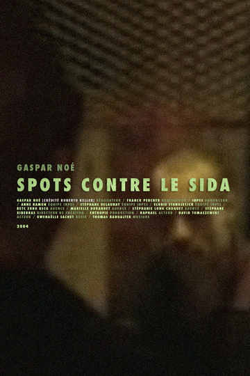 Spots Contre le SIDA Poster