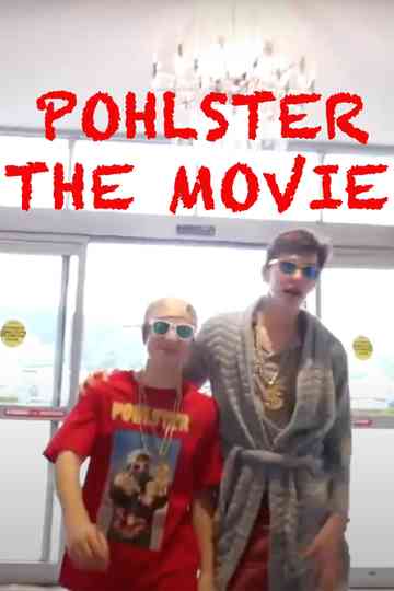 Pohlster The Movie Poster