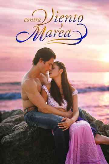 Contra viento y marea poster