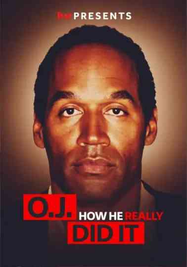 TMZ Presents | O.J.: How He Really Did It Poster
