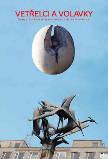 Vetřelci a volavky Poster