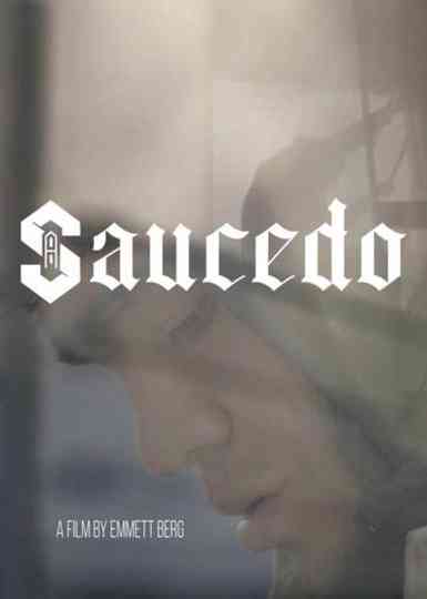 Saucedo Poster