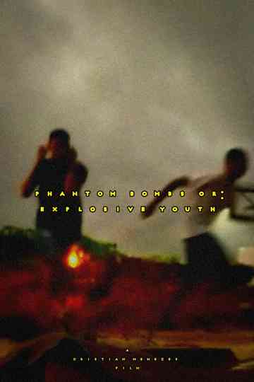 Bombas Fantasmas ou: Jovens Explosivos Poster