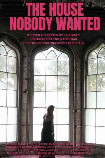 The House Nobody Wanted Poster