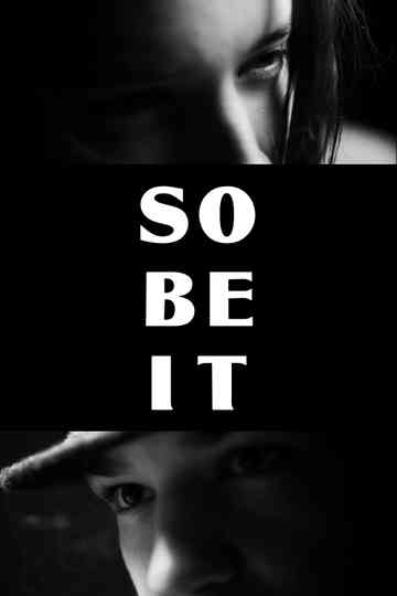 So Be It Poster