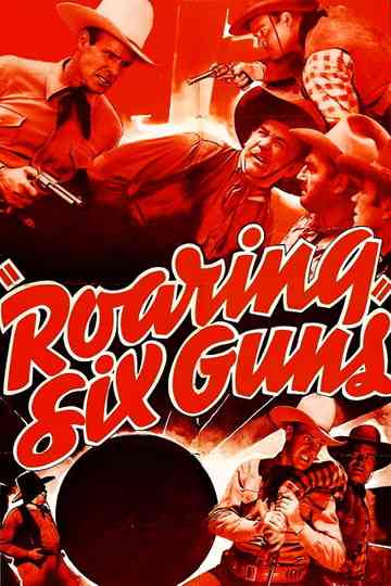 Roaring Six Guns Poster