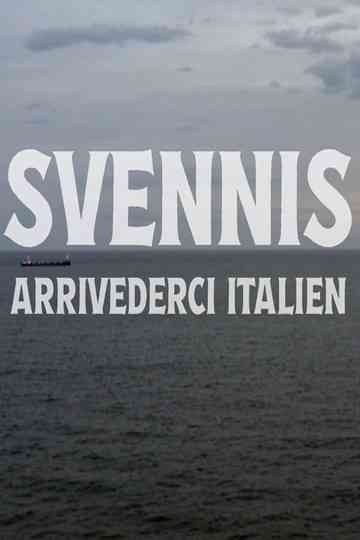 Svennis: Arrivederci Italien Poster