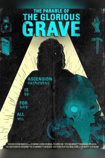 The Glorious Grave Poster