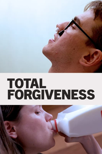 Total Forgiveness Poster