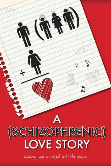A Schizophrenic Love Story Poster