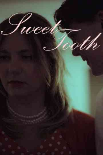 Sweet Tooth Poster