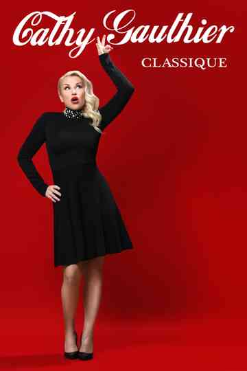 Cathy Gauthier - Classique Poster
