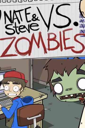 Nate and Steve vs. Zombies Poster