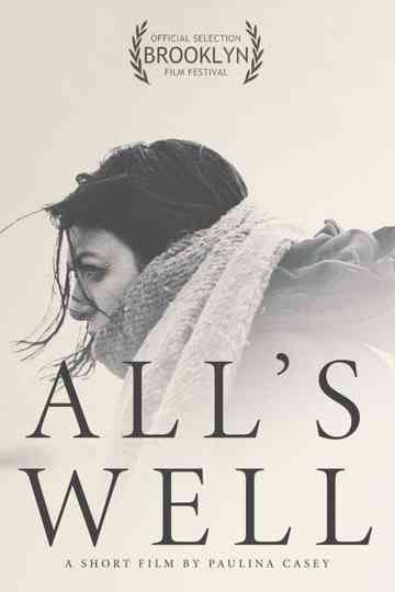 All's Well Poster