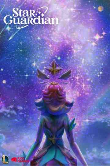 Light and Shadow | League of Legends: Star Guardian Poster