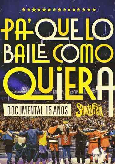 Pa Que lo Baile Como Quiera Poster