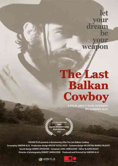 The Last Balkan Cowboy Poster