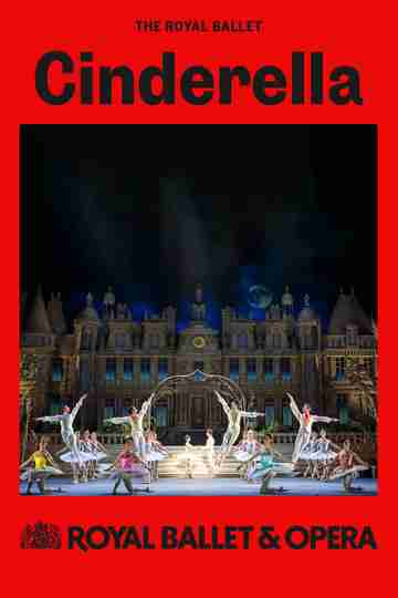 Royal Ballet & Opera 2024/25: Cinderella Poster