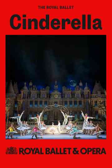 Royal Ballet & Opera 2024/25: Cinderella Poster