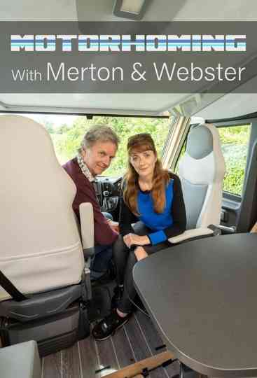 Motorhoming With Merton and Webster Poster