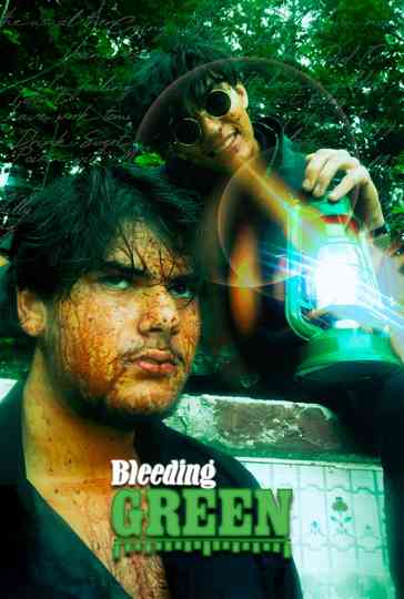 Bleeding Green Poster