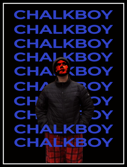 Chalkboy Chad Poster