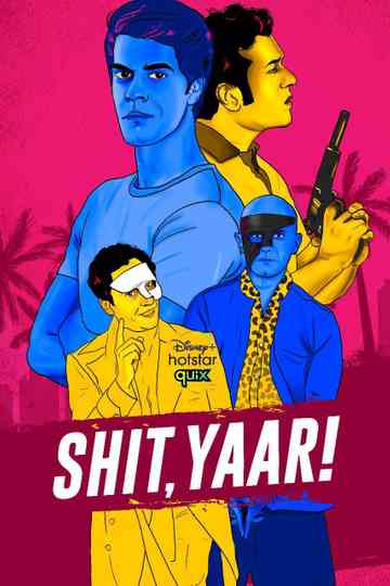 Shit, Yaar! Poster