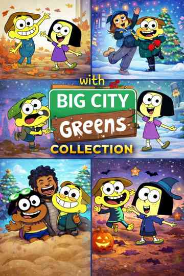 with Big City Greens Collection Poster