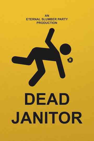 Dead Janitor Poster