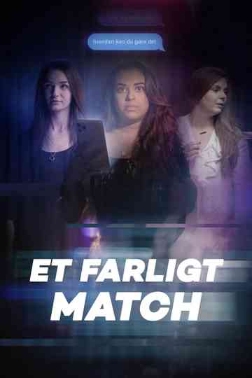 Et farligt match poster
