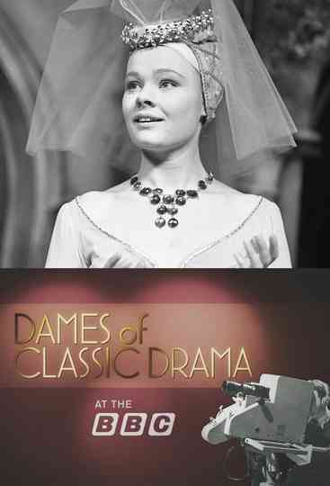 Dames of Classic Drama at the BBC Poster