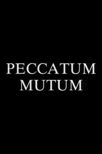 Peccatum Mutum (The Silent Sin) Poster