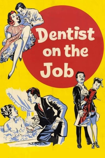 Dentist on the Job Poster