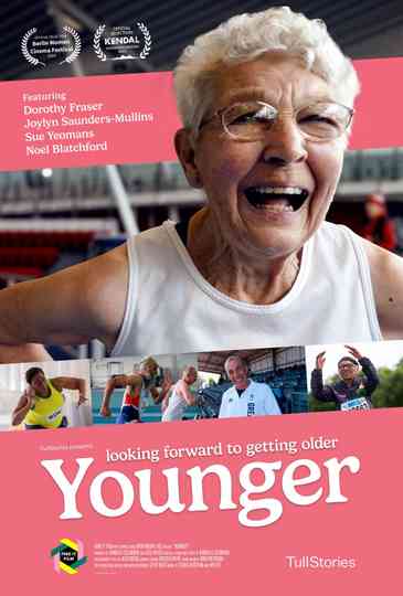 Younger: Looking Forward to Getting Older Poster