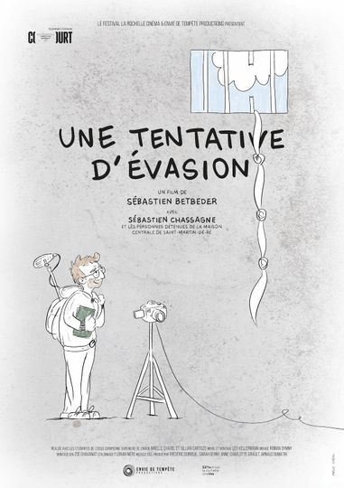 Une tentative d'évasion